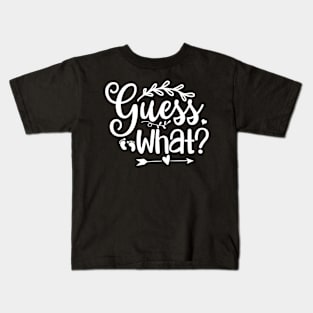 Guess what, Pregnancy Gift, Maternity Gift, Gender Reveal, Mom to Be, Pregnant, Baby Announcement, Pregnancy Announcement Kids T-Shirt